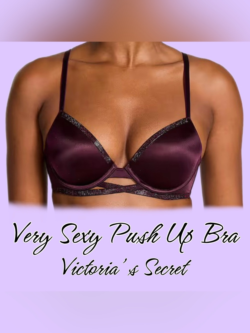 Victoria's Secret 34C Very Sexy Push Up Bra in Deep Plum with Shine Trim